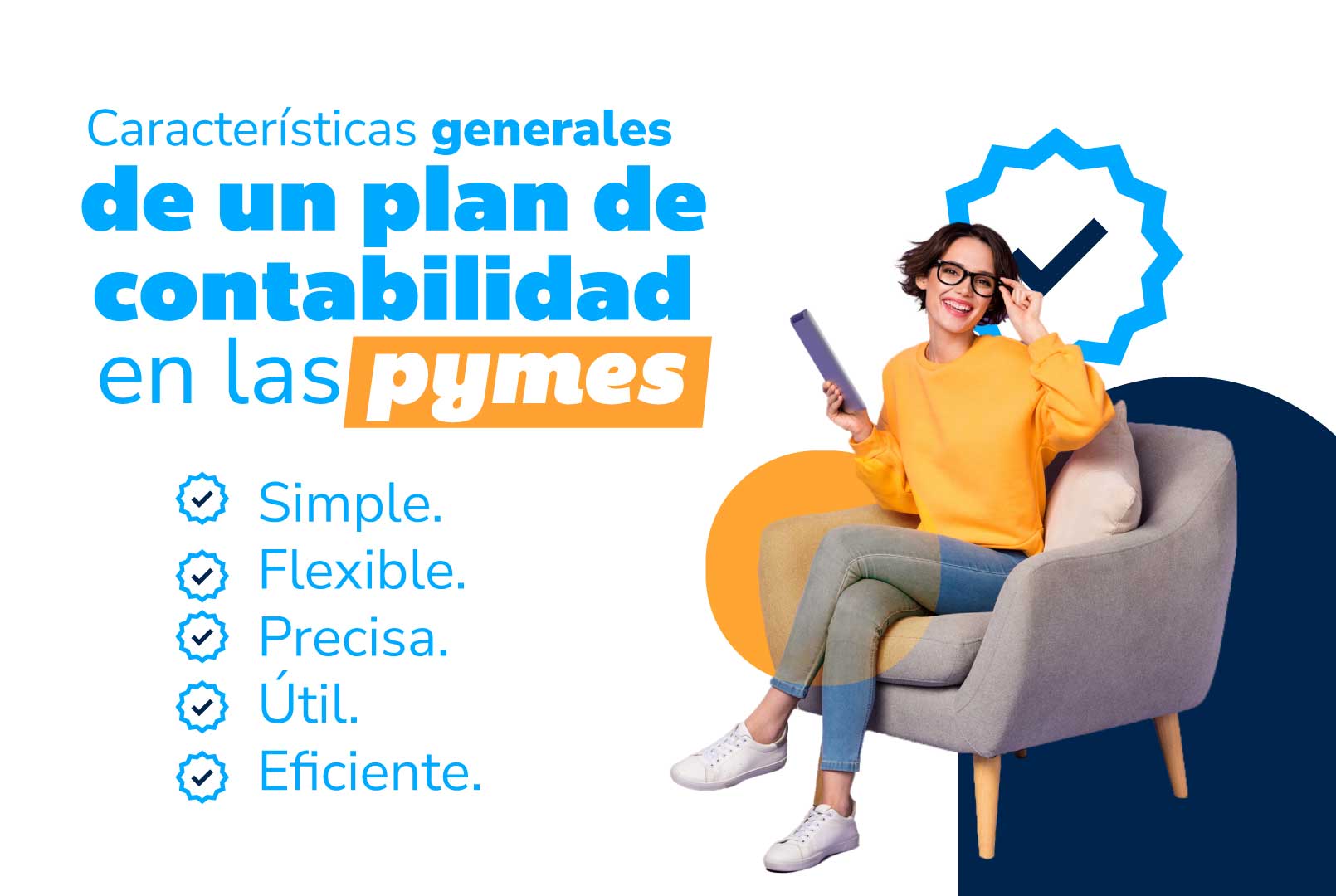 imagen que resume las características generales de un plan de contabilidad