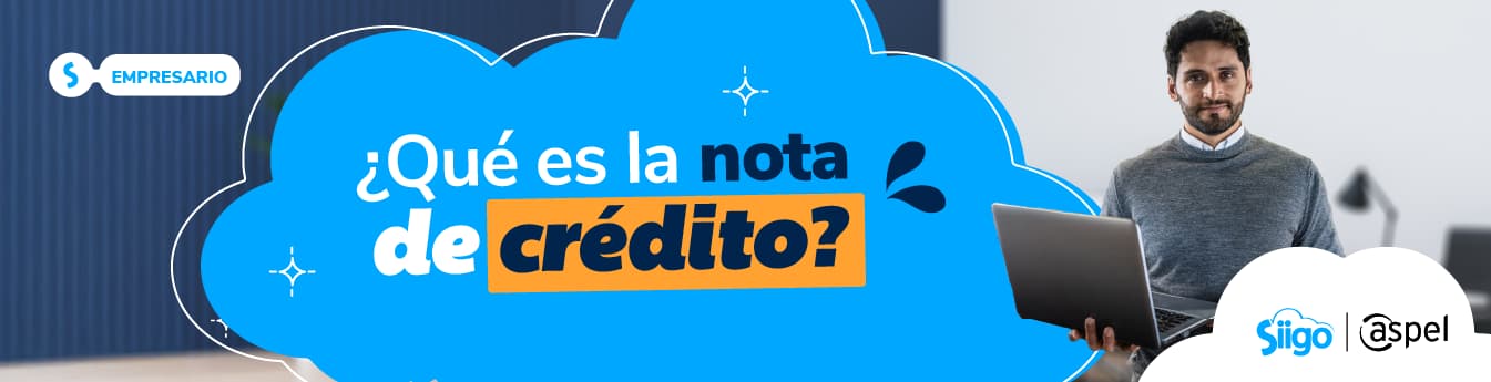 ¿Qué es una nota de crédito?